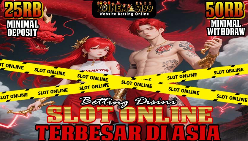 KOINEMAS199 Slot Jackpot Online Dengan Winrate Tinggi